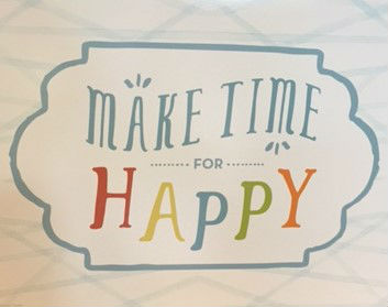 Make Time for Happy (2)