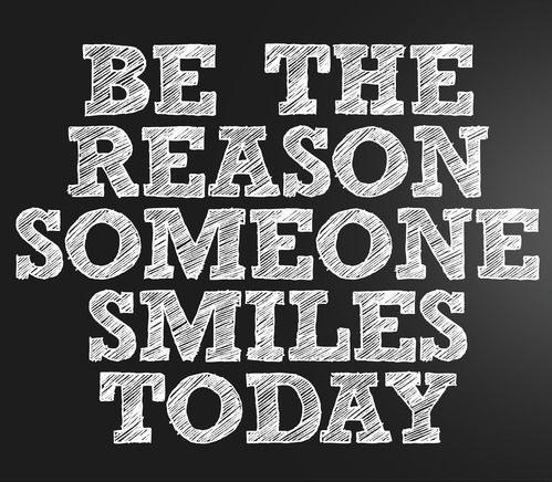 Be reason someone smiles (1)