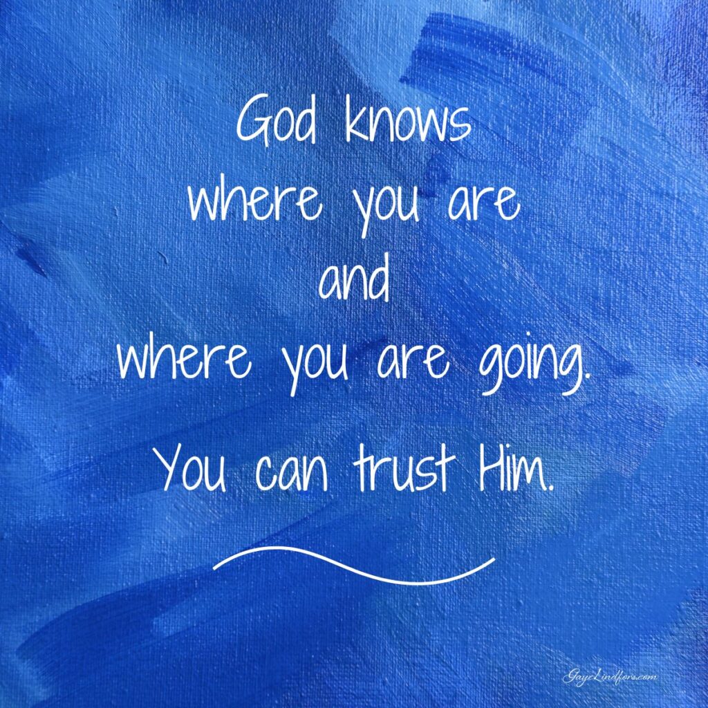 God knows where you are going FB