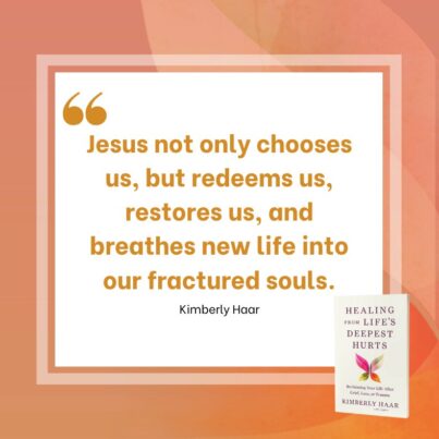 Healing From Life’s Deepest Hurts