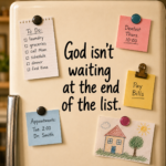 God Meets Us at The List